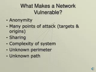 What Makes a Network Vulnerable?