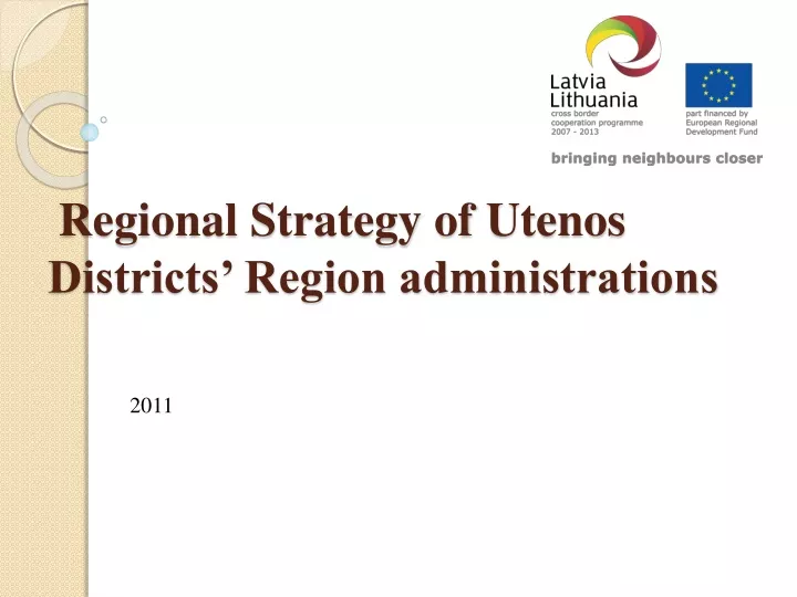regional strategy of utenos districts region administrations