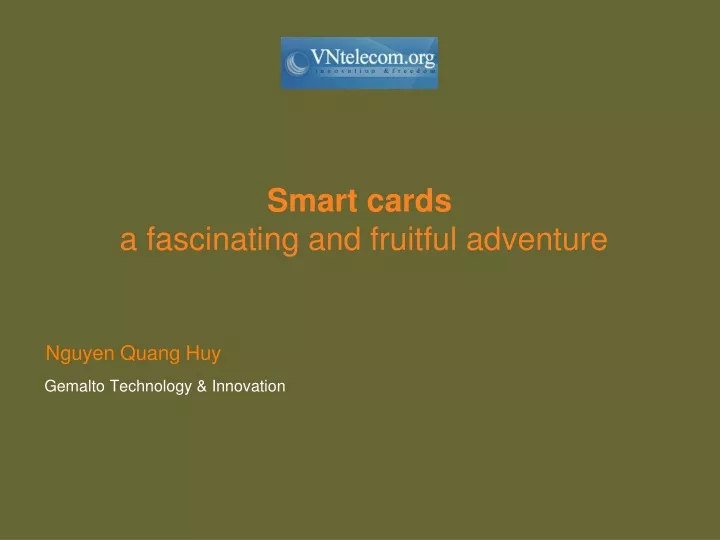 smart cards a fascinating and fruitful adventure