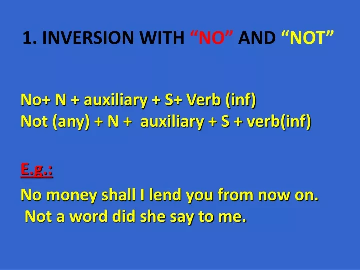 1 inversion with no and not