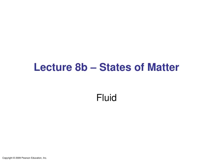 lecture 8b states of matter