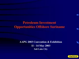 Petroleum Investment  Opportunities Offshore Suriname
