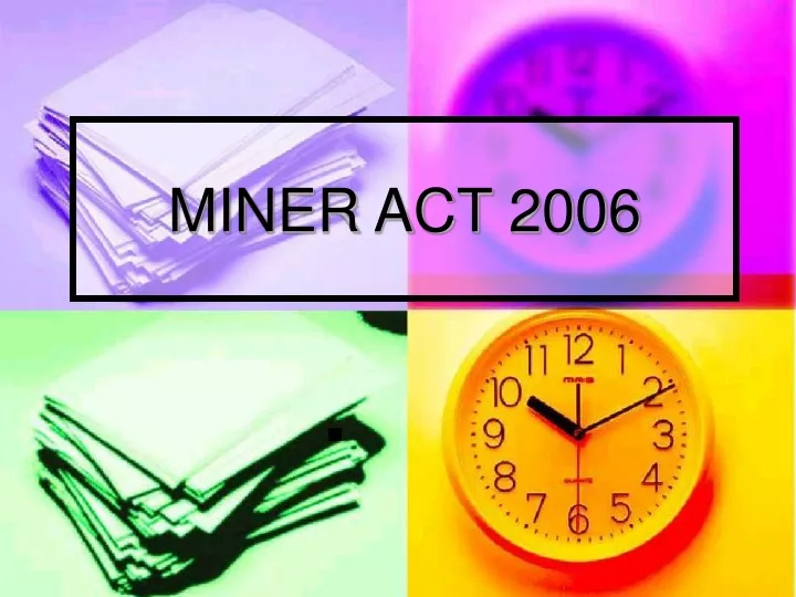 miner act 2006