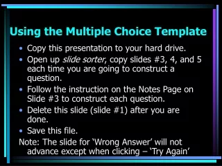 Using the Multiple Choice Template
