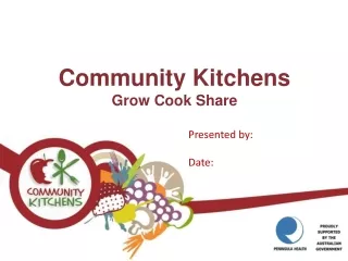 Community Kitchens Grow Cook Share
