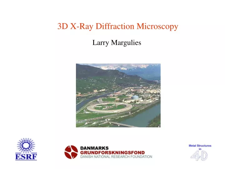 3d x ray diffraction microscopy