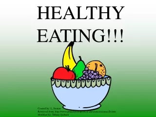 HEALTHY EATING!!!
