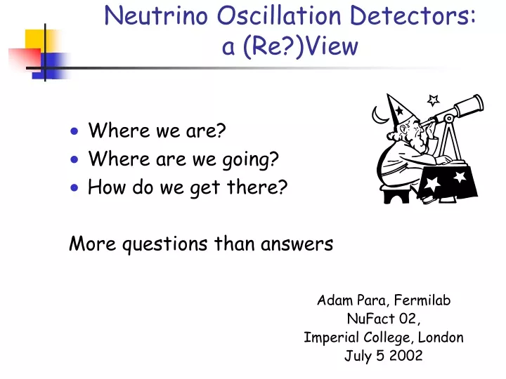 neutrino oscillation detectors a re view