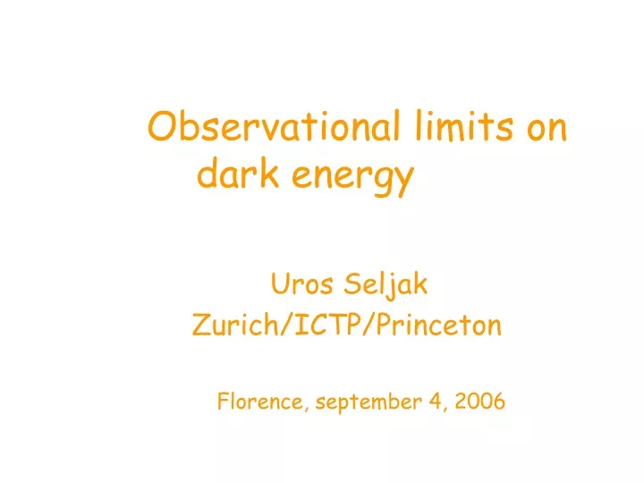 observational limits on dark energy