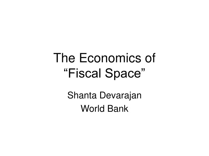 the economics of fiscal space