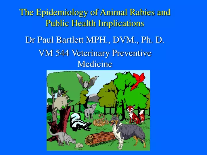 the epidemiology of animal rabies and public health implications