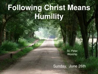 Following Christ Means Humility