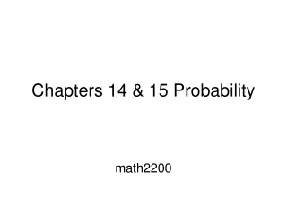 Chapters 14 &amp; 15 Probability