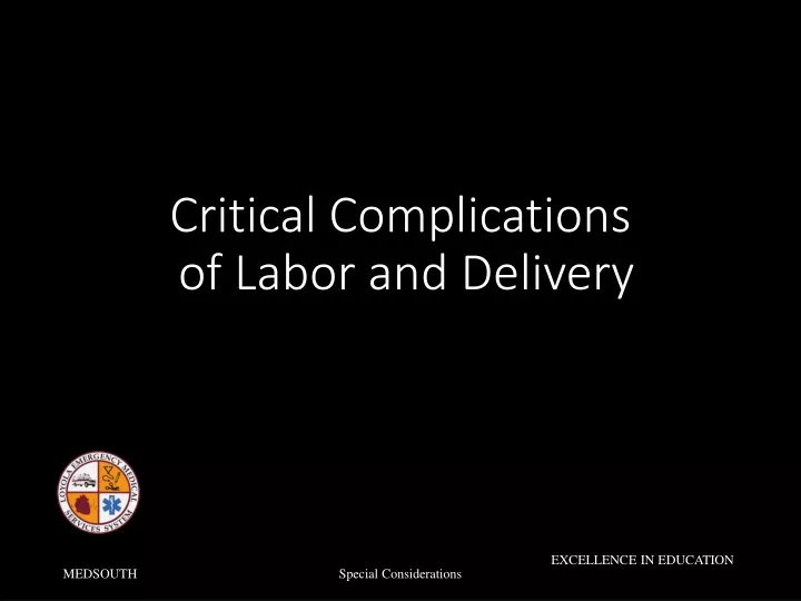 critical complications of labor and delivery