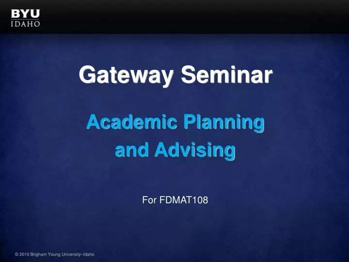gateway seminar