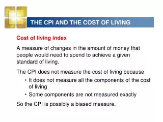 THE CPI AND THE COST OF LIVING