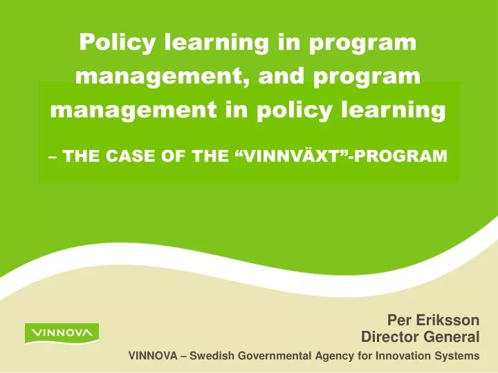 policy learning in program management and program
