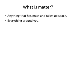 What is matter?