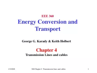 EEE 360 Energy Conversion and Transport