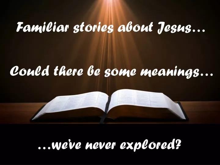 familiar stories about jesus