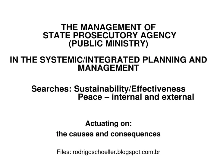 actuating on the causes and consequences files rodrigoschoeller blogspot com br