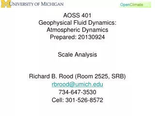 AOSS 401 Geophysical Fluid Dynamics: Atmospheric Dynamics Prepared:  20130924 Scale Analysis