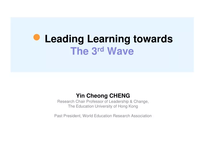 leading learning towards t he 3 rd wave