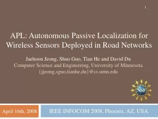 APL: Autonomous Passive Localization for  Wireless Sensors Deployed in Road Networks