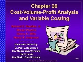 Chapter 20 Cost-Volume-Profit Analysis and Variable Costing