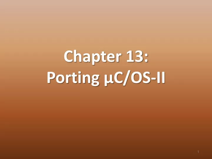 chapter 13 porting c os ii