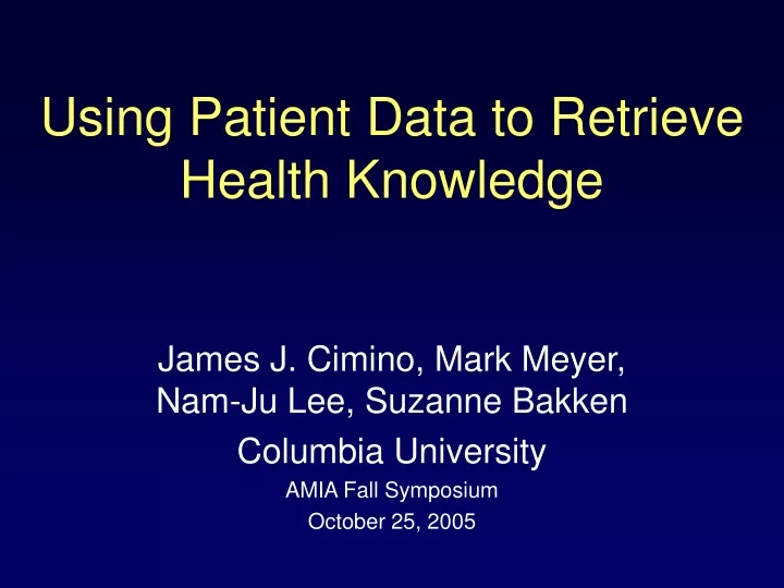 using patient data to retrieve health knowledge