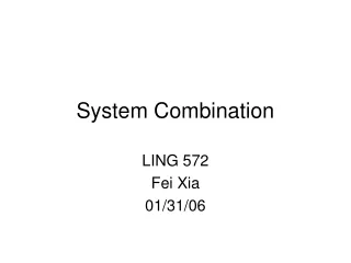 System Combination