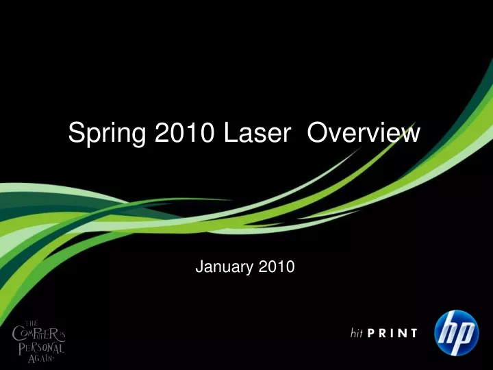 spring 2010 laser overview