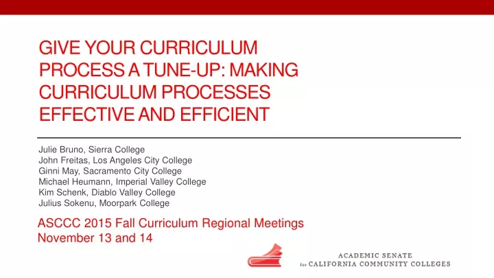 give your curriculum process a tune up making curriculum processes effective and efficient
