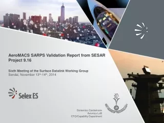 AeroMACS SARPS Validation Report from SESAR Project 9.16