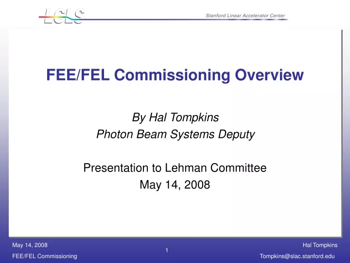 fee fel commissioning overview
