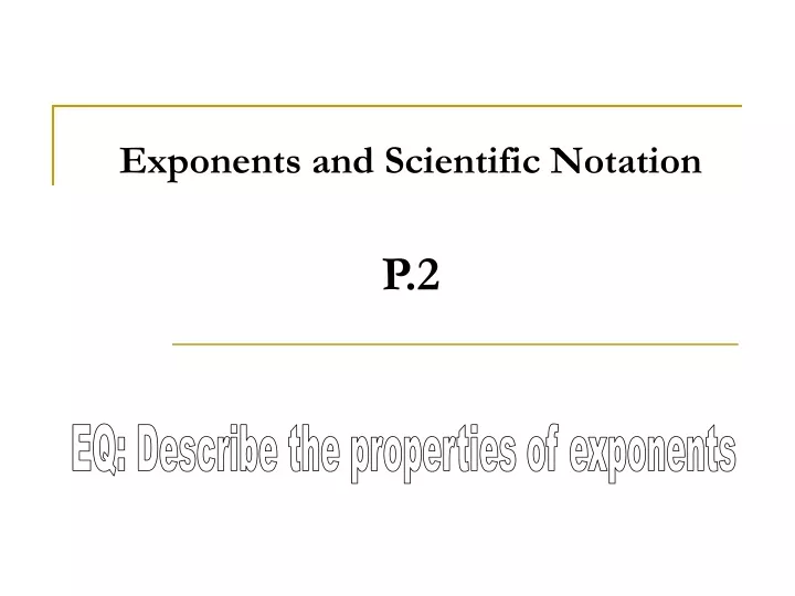 exponents and scientific notation p 2
