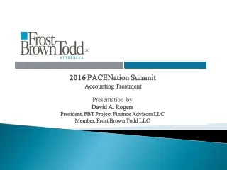 2016  PACENation Summit Accounting Treatment Presentation  by David A. Rogers