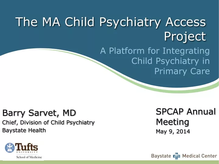 the ma child psychiatry access project
