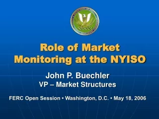 Role of Market Monitoring at the NYISO