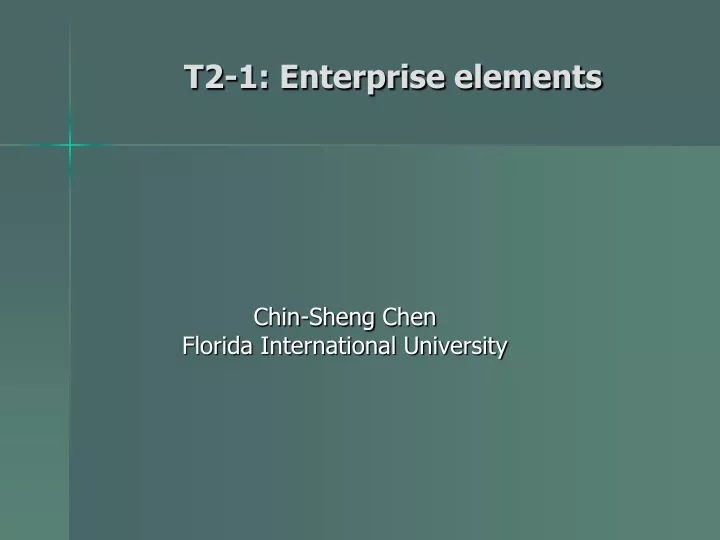 t2 1 enterprise elements