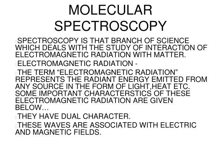 molecular spectroscopy