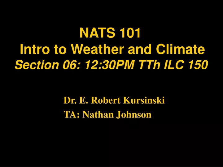 nats 101 intro to weather and climate section 06 12 30pm tth ilc 150