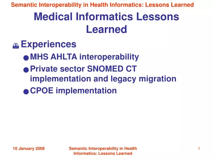 medical informatics lessons learned