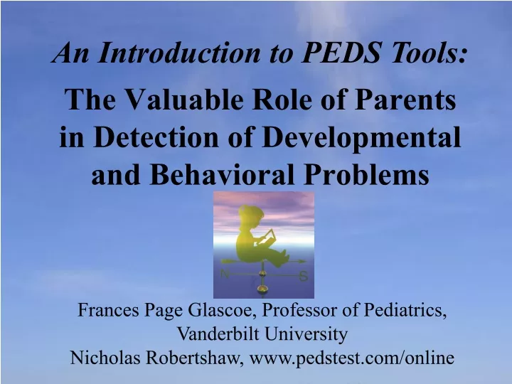 the valuable role of parents in detection of developmental and behavioral problems