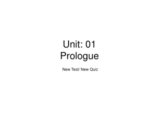 Unit: 01 Prologue