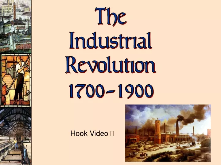 the industrial revolution 1700 1900