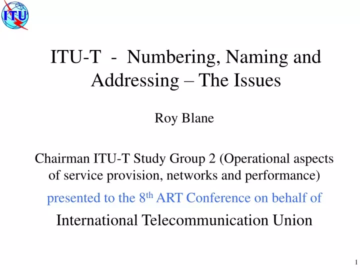 itu t numbering naming and addressing the issues