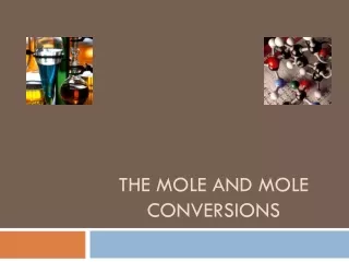 The Mole and mole conversions