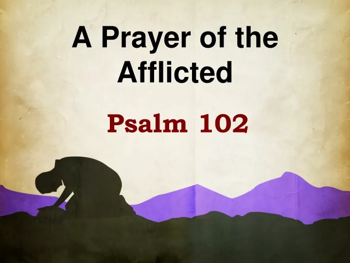 a prayer of the afflicted